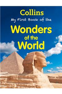 Collins : My First Book Of Wonders Of The World