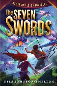 Otherworld Chronicles #2: The Seven Swords