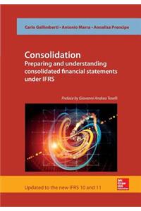 Consolidation. Preparing and Understanding Consolidated Financial Statements under IFRS