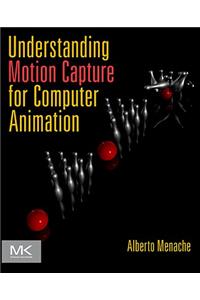 Understanding Motion Capture for Computer Animation