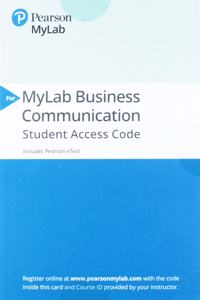 2019 Mylab Business Communication with Pearson Etext -- Standalone Access Card-- For Business Communication