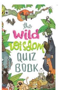 The Wild Wisdom Quiz Book