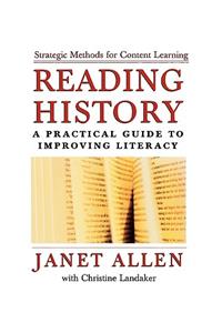 Reading History: A Practical Guide to Improving Literacy