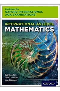 Oxford International AQA Examinations: International AS Level Mathematics