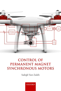 Control of Permanent Magnet Synchronous Motors