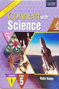 CONNECT WITH SCIENCE SEM 1 (CISCE EDITION) BOOK 5