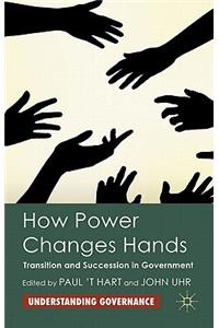 How Power Changes Hands