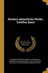 Herders sämmtliche Werke, Zwölfter Band
