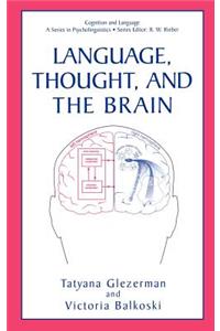 Language, Thought, and the Brain