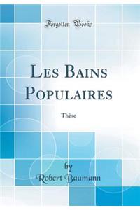 Les Bains Populaires