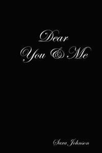 Dear You & Me