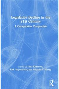 Legislative Decline in the 21st Century