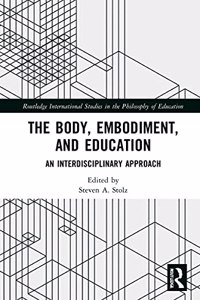 Body, Embodiment, and Education