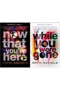 Duplexity Omnibus (Book 1: Now That You're Here & Book 2: While You Were Gone)