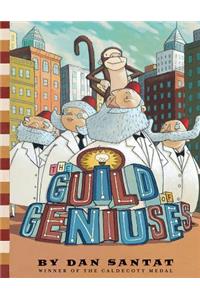 The Guild of Geniuses