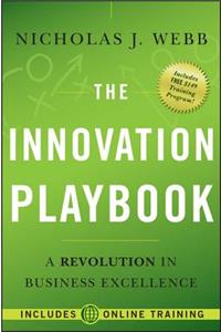 The Innovation Playbook: A Revolution in Business Excellence