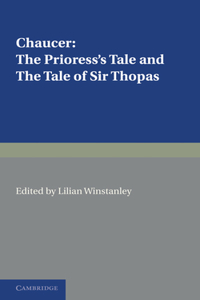 Prioress's Tale, the Tale of Sir Thopas