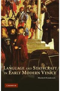 Language and Statecraft in Early Modern Venice