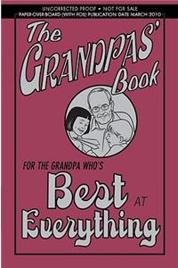 The Grandpas' Book: For the Grandpa Who's Best at Everything