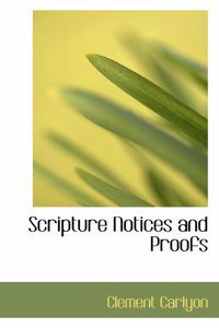 Scripture Notices and Proofs