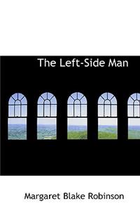 The Left-Side Man