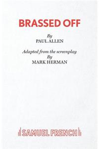 Brassed Off