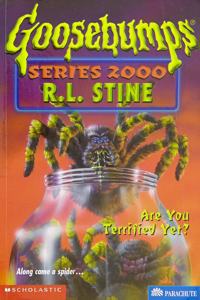 GB SERIES 2000 #09 ARE YOU TERRIFIED YET ? R.L. Stine