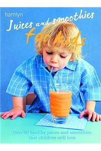 Juices & Smoothies For Kids