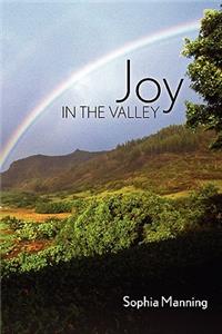 Joy In The Valley