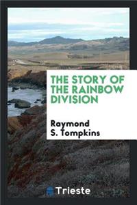 The Story of the Rainbow Division