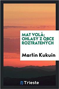MAT VOL ; OHLASY Z OBCE ROZTRATEN CH