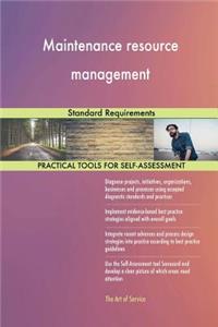 Maintenance resource management Standard Requirements