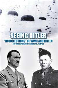 Seeing Hitler: 