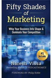 Fifty Shades Of Marketing