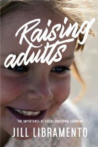 Raising Adults