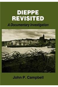 Dieppe Revisited