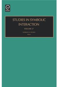 Studies in Symbolic Interaction