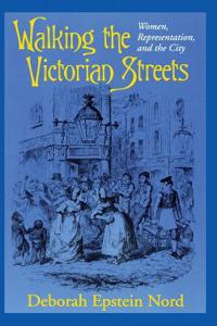 Walking the Victorian Streets