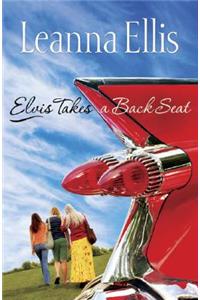 Elvis Takes a Back Seat