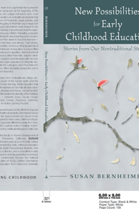 New Possibilities for Early Childhood Education