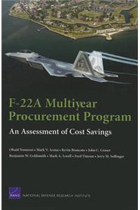 F-22a Multiyear Procurement Program: An Assessment of Cost Savings