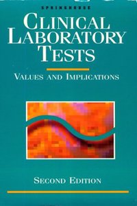 Clinical Laboratory Tests: Values and Implications