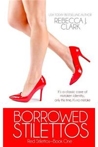 Borrowed Stilettos