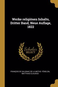 Werke religiösen Inhalts, Dritter Band, Neue Auflage, 1822