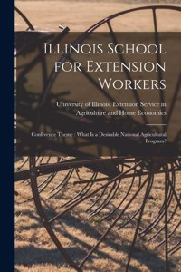 Illinois School for Extension Workers