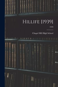 Hillife [1939]; 1939