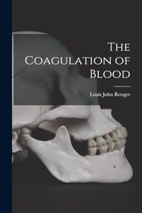 Coagulation of Blood