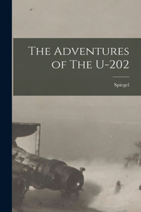 Adventures of The U-202
