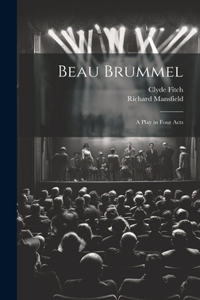 Beau Brummel