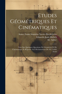 Etudes Géométriques Et Cinématiques